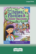 Cliques, Phonies, and Other Baloney [Standard Large Print 16 Pt Edition]