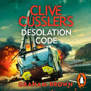 Clive Cussler's Desolation Code