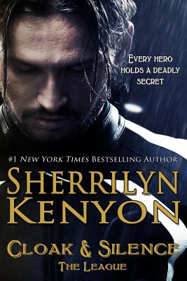 Cloak & Silence - Kenyon, Sherrilyn