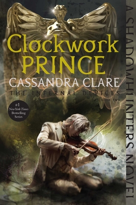 Clockwork Prince: Volume 2 - Clare, Cassandra