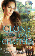 Clone: The Lost Chapters