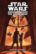 Clone Wars: Slaves of the Republic Vol. 1: Mystery of Kiros