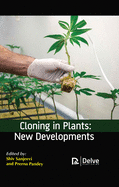 Cloning in Plants: New Developments