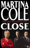 Close: A gripping thriller of power and protection