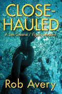 Close-Hauled: A Sim Greene Mystery