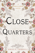 Close Quarters: Volume 27