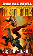 Close quarters. - Miln, Victor