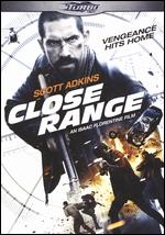Close Range - Isaac Florentine