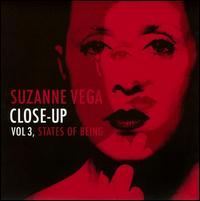 Close-Up, Vol. 3: States of Being - Suzanne Vega