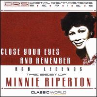 Close Your Eyes And Remember: The Best Of - Minnie Riperton