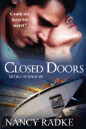 Closed Doors: Sisters of Spirit #2