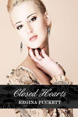 Closed Hearts - Puckett, Regina