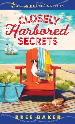 Closely Harbored Secrets - Baker, Bree