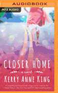 Closer Home