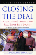 Closing the Deal: Negotiation Strategies for Real Estate Sales Success - Grossman, Leigh Ronald, and Farthing, Edward C