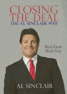 Closing the Deal: The Al Sinclair Way