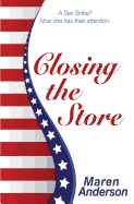 Closing the Store