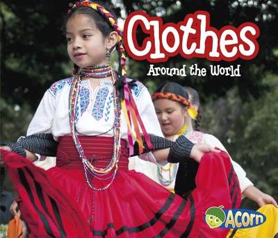 Clothes Around the World - Lewis, Clare