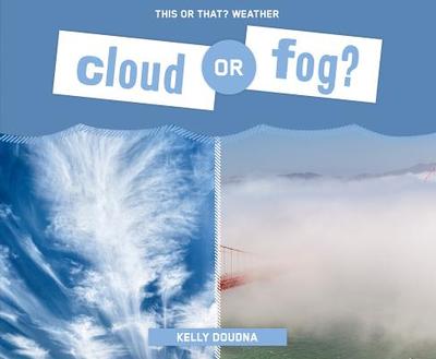 Cloud or Fog? - Doudna, Kelly