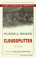 Cloudsplitter - Banks, Russell, and DelHoyo, George (Read by)