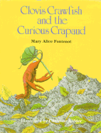 Clovis Crawfish and the Curious Crapaud