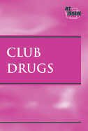 Club Drugs - Balkin, Karen F (Editor)