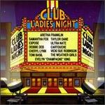 Club Ladies Night