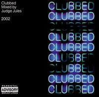 Clubbed 2002 - Various Artists