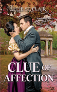 Clue of Affection: A Historical Regency Romance