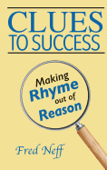 Clues to Success: Making Rhyme Out of Reason
