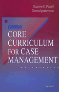 Cmsa Core Curriculum for Case Management