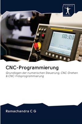 CNC-Programmierung - C G, Ramachandra