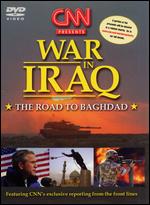 CNN Tribute: War in Iraq - The Road to Baghdad - 