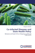 Co-Infected Diseases and State Health Policy