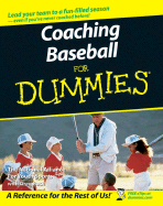 Coaching Baseball for Dummies - The National Alliance for Youth Sports, and Bach, Greg