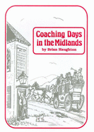 Coaching Days in the Midlands