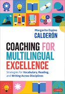 Coaching for Multilingual Excellence: Strategies for Vocabulary, Reading, and Writing Across Disciplines