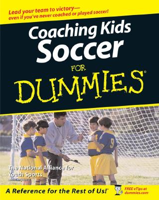 Coaching Soccer for Dummies - National Alliance for Youth Sports, and Bach, Greg