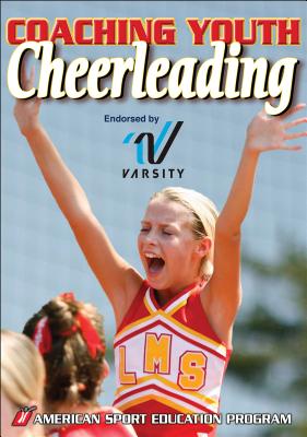 Coaching Youth Cheerleading - American Sport Education Program