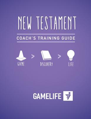 Coach's Training Guide - New Testament - Bosler, Dj