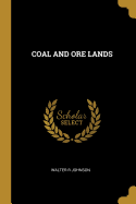 Coal and Ore Lands