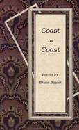 Coast to Coast - Bawer, Bruce