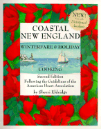 Coastal New England Winterfare Holiday Cooking