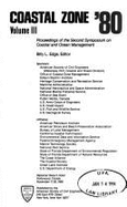 Coastal Zone '80: Proceedings of the Second Symposium on Coastal and Ocean Management, Diplomat Resort Hotel, Hollywood, Florida, Novemb