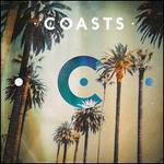 Coasts [Deluxe Edition]