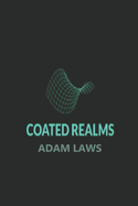 Coated Realms