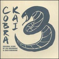 Cobra Kai 3 [Original Score] - Leo Birenberg / Zach Robinson