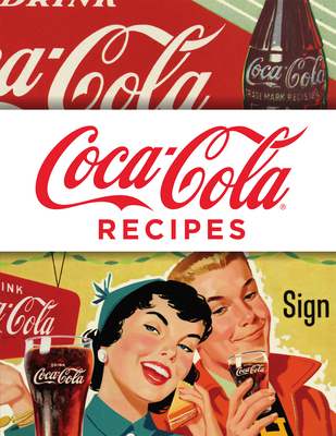 Coca-Cola Recipes - Publications International Ltd