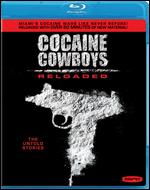 Cocaine Cowboys: Reloaded [Blu-ray] - Billy Corben