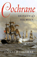 Cochrane: Britannia's Sea Wolf